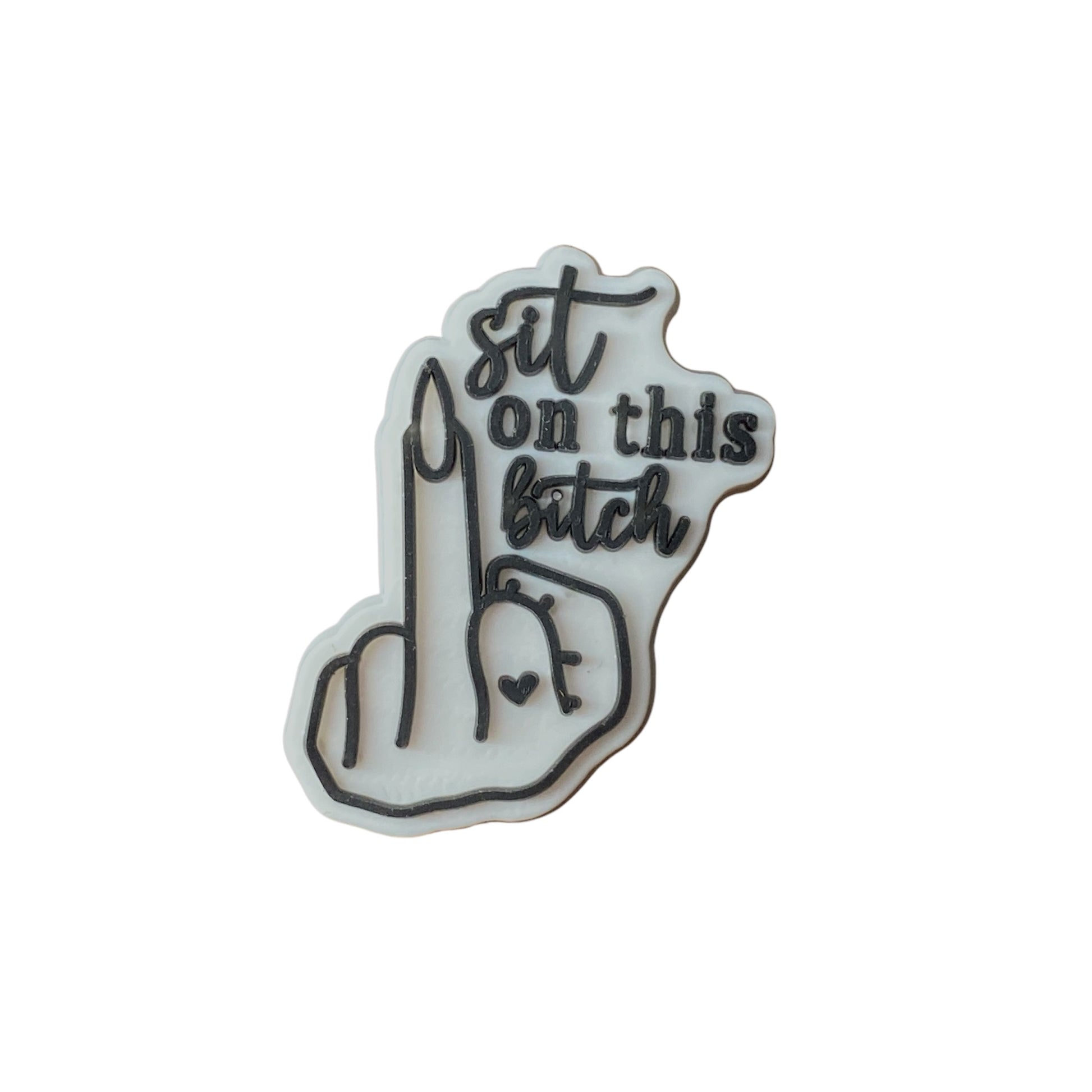 18+ Flipping the Bird - Rude Sit on this Bitch Middle Finger Shoe Charm