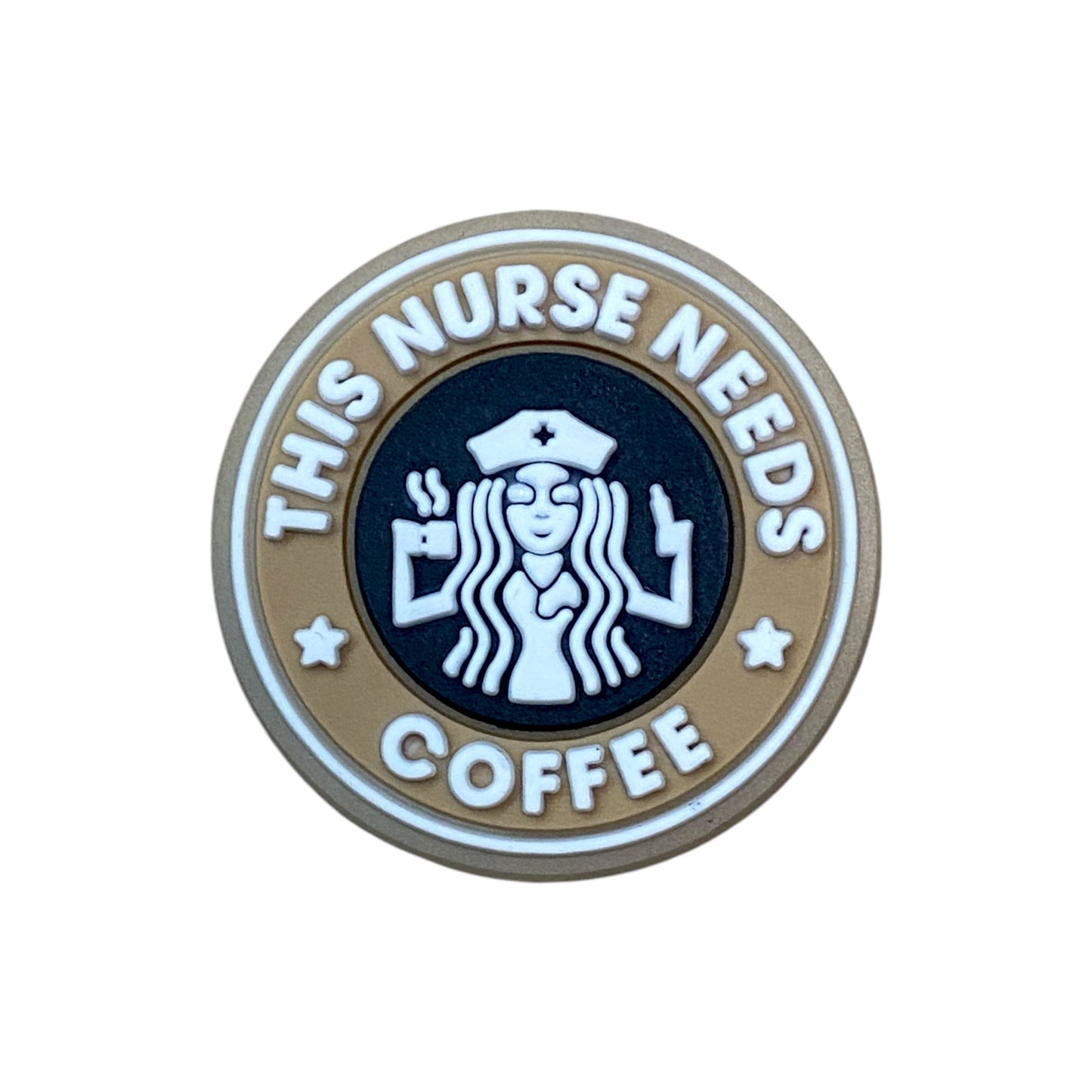 Funny Quotes - This Nurse Needs Coffee Starbucks Logo Shoe Charm