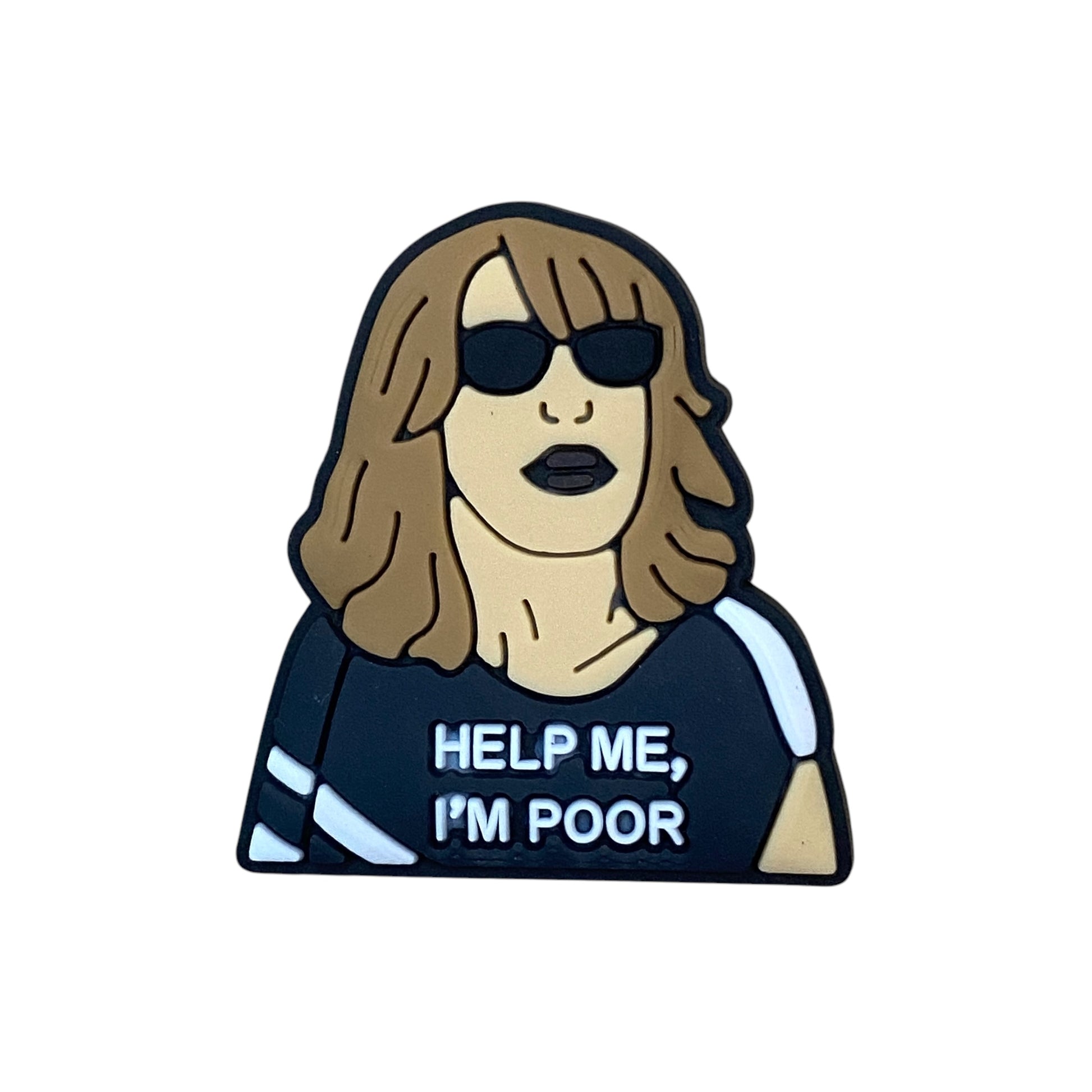 Funny Quotes - Bridesmaids Kristen Wiig Help Me I'm Poor Shoe Charm