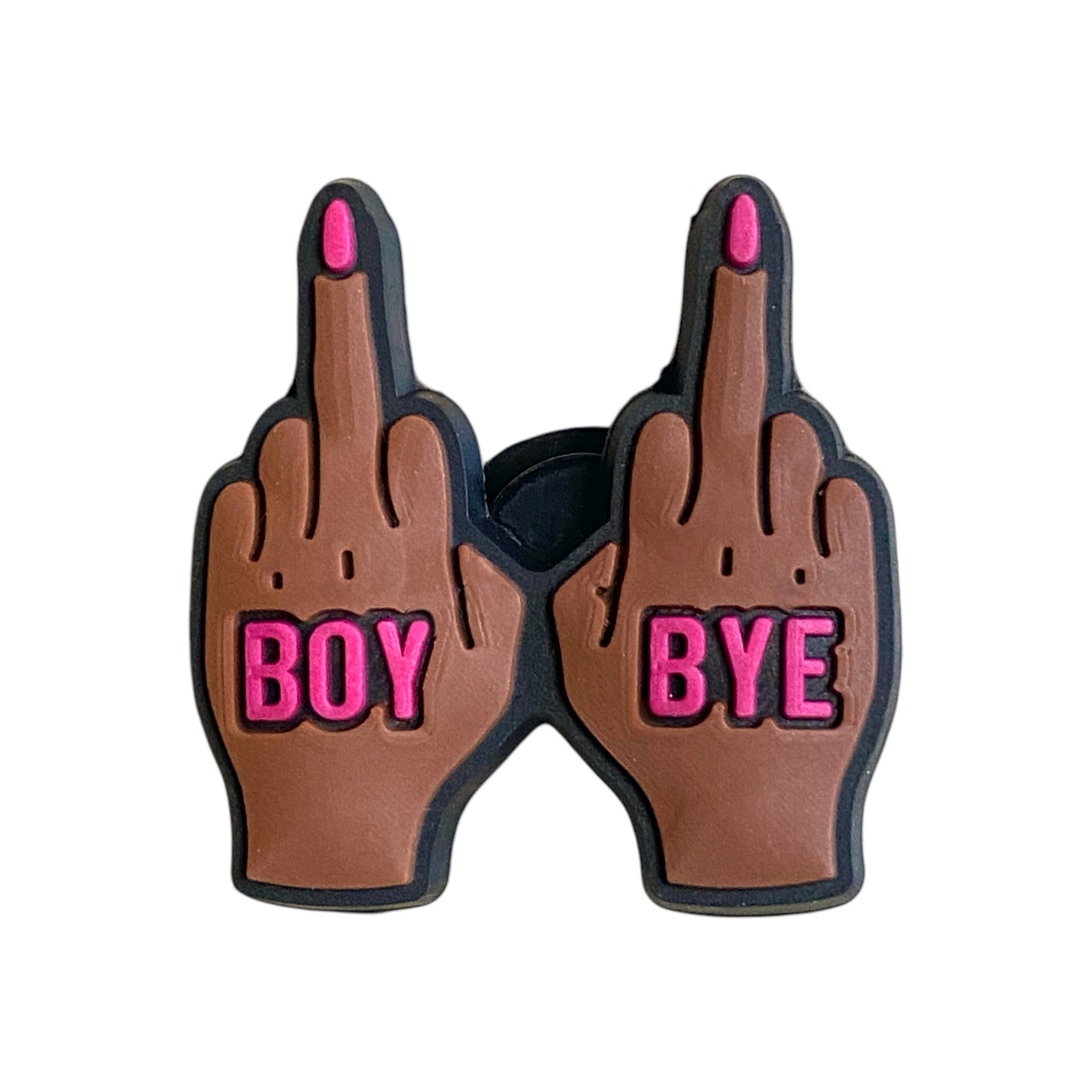 18+ Funny Quotes - BOY BYE - Flipping The Finger Middle Finger Shoe Charm