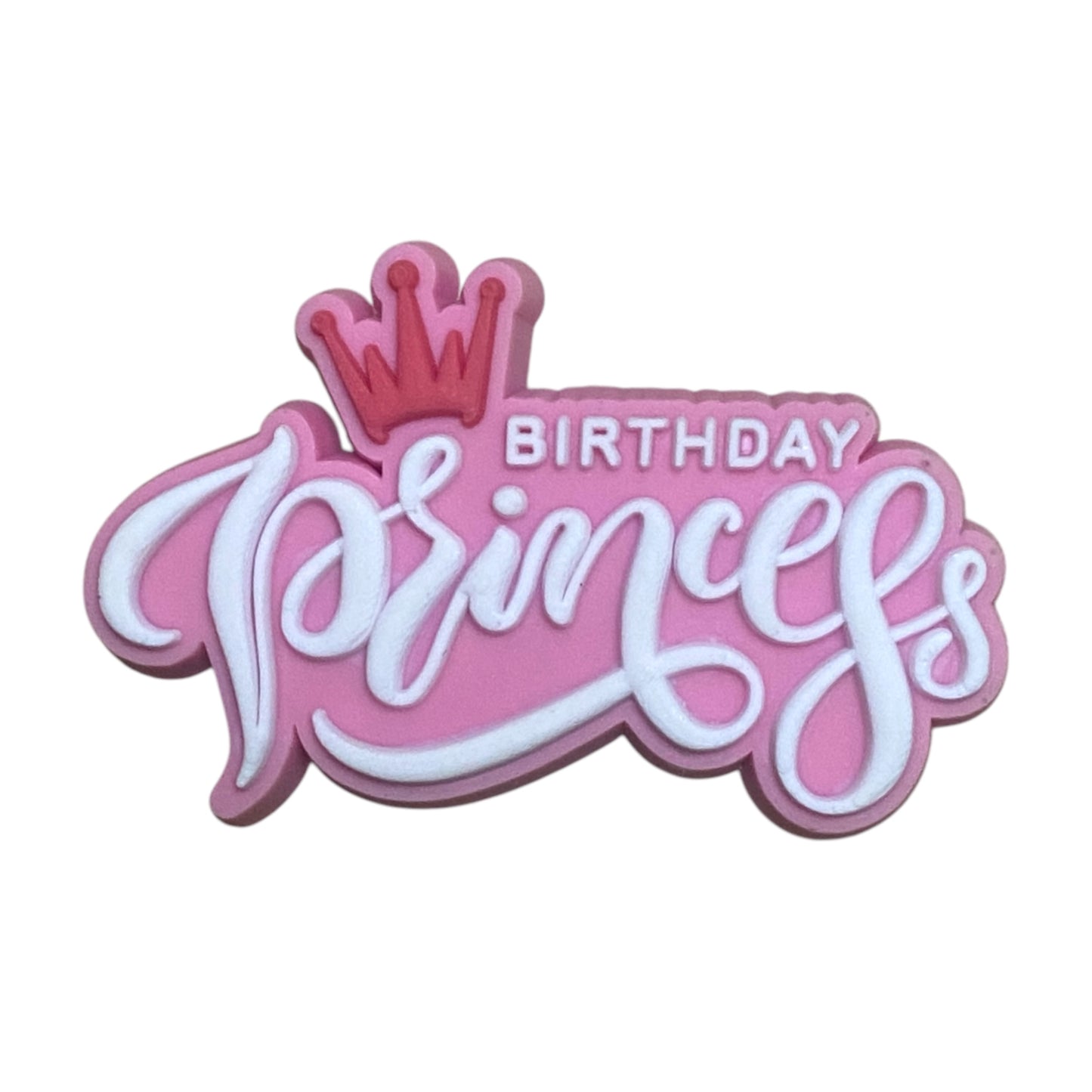 Birthday - Birthday Princess with a Red Crown Pink Shoe Charm